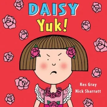 Daisy: Yuk! - Gray, Kes