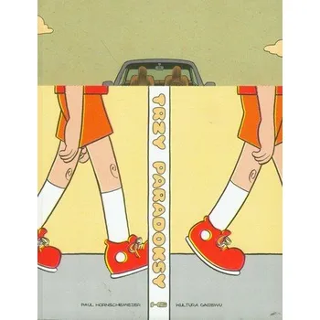 Literární biografie Trzy paradoksy - Hornschemeier Paul