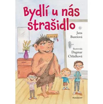 Bydlí u nás strašidlo - Jana Burešová (E-Kniha)
