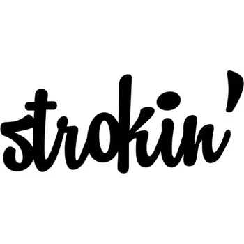 Samolepicí dekorace na vozidlo Samolepka strokin' na auto a motorku, tuning nálepka (5217)