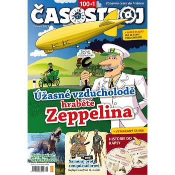 Časopis Časostroj 6/2021 - Úžasné vzducholodě hraběte Zeppelina