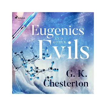 Eugenics and Other Evils MP3 download