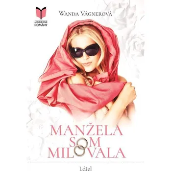 Kniha Manžela som milovala - Wanda Vágnerová (E-Kniha)