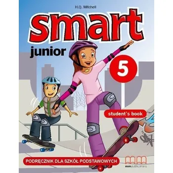 Anglický jazyk Smart Junior 5 SB MM PUBLICATIONS - Eva Mitchell