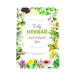 Malý herbář nejúčinnějších bylin -…