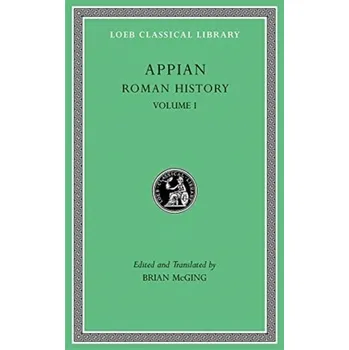 Roman History, Volume I - Appian