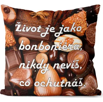 Dekorativní polštářek Polštářek Život je jako bonboniéra (Velikost: 40 x 40 cm)