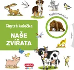 Naše zvířata: Chytrá kolečka - Jana…