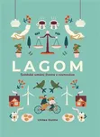 Lagom: Švédské umění života v rovnováze…