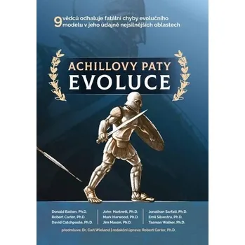 Achillovy paty: Evoluce -…
