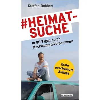 Cestování #heimatsuche - Dobbert, Steffen [DE] (2021, Firma, Hinstorff Verlag GmbH)