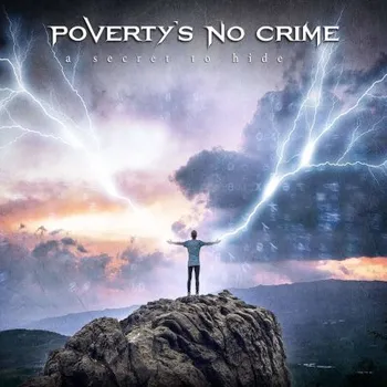 Zahraniční hudba Poverty's No Crime - A Secret To Hide (CD, MV0277)