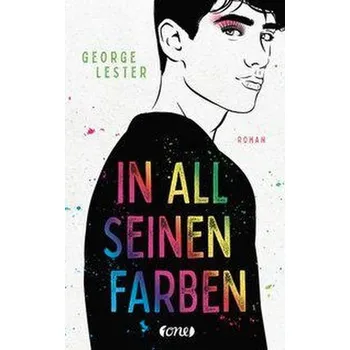 In all seinen Farben - Lester, George