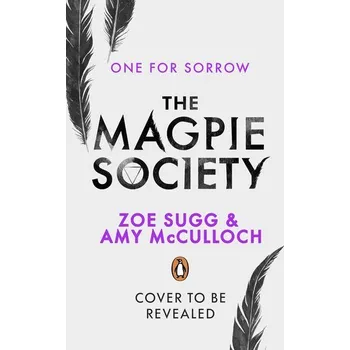 The Magpie Society 01: One for Sorrow - McCulloch, Amy