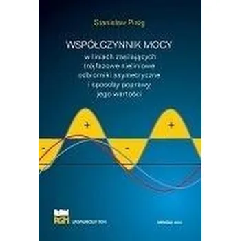 Współczynnik nocy w liniach zasilających - Stanisław Piróg