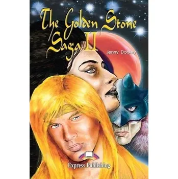 Anglický jazyk The Golden Stone Saga II. Reader Level 4 - Dooley Jenny