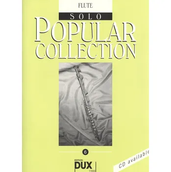 POPULAR COLLECTION 6 / sólový sešit - příčná flétna