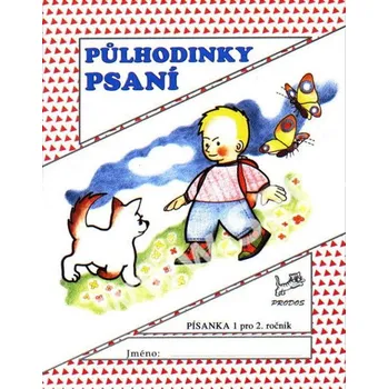 Český jazyk Půlhodinky psaní: Písanka 1 pro 2. ročník - Helena Kneselová, Jana Vaňková (2020, brožovaná)