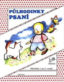 Český jazyk Půlhodinky psaní: Písanka 1 pro 2. ročník - Helena Kneselová, Jana Vaňková (2020, brožovaná)