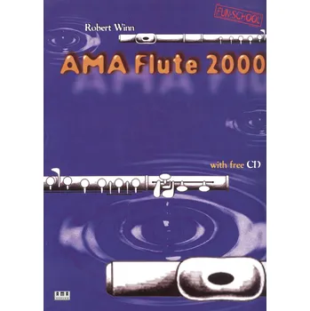 AMA FLUTE 2000 - WINN ROBERT + CD / škola hry na příčnou flétnu