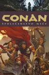 Conan 9: Společenstvo meče - Timothy…