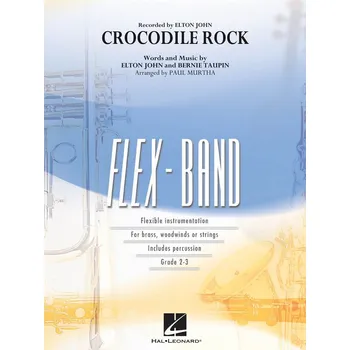 FLEX-BAND - CROCODILE ROCK (grade 2-3) / partitura + party