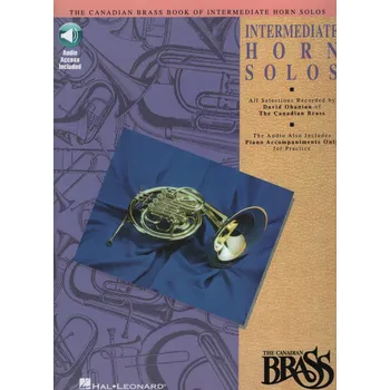 THE CANADIAN BRASS - INTERMEDIATE HORN SOLOS + Audio Online / lesní roh (f horn) a klavír