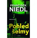 Pohled šelmy: 2. vydání - František…