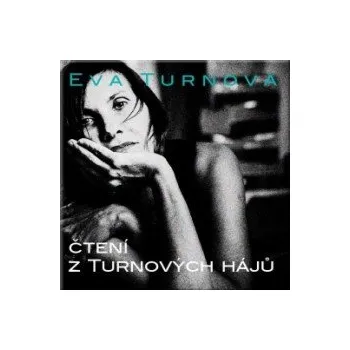 Česká hudba Čtení z Turnových hájů / Digipack - Turnová Eva [CD]