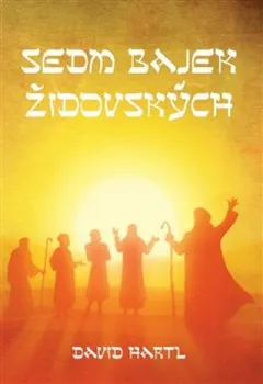 Sedm bajek židovských - David Hartl (2021, brožovaná)