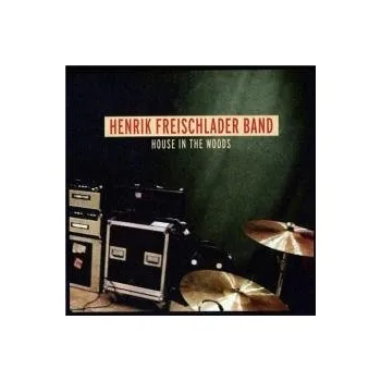 Zahraniční hudba House In The Woods - Freischlader Henrik [CD]