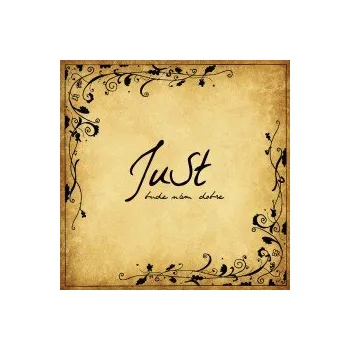 Česká hudba Bude nám dobře / Digipack - Just [CD]