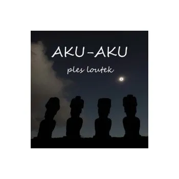 Česká hudba Ples loutek - Aku-Aku [CD]
