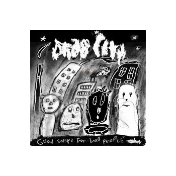 Zahraniční hudba Good Songs For Bad People / Vinyl - Drab City [LP]