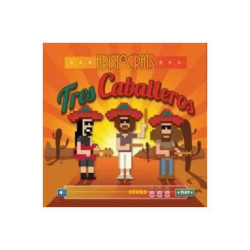 Zahraniční hudba Tres Cabaleros / CD+DVD - Aristocrats [CD / DVD]
