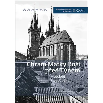 Chrám Panny Marie před Týnem v období…