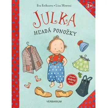 Julka hľadá ponožky - Lisa Moroni
