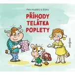 Příhody telátka poplety - Petr Hudský,…