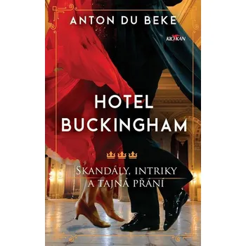 Kniha Hotel Buckingham - Anton Du Beke (E-Kniha)