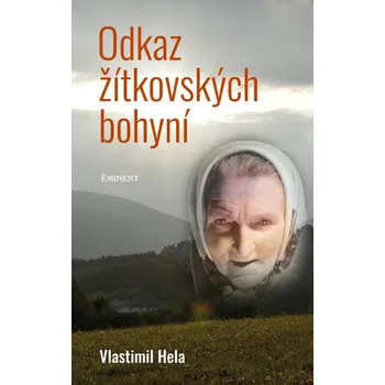 Odkaz žítkovských bohyní - Vlastimil…
