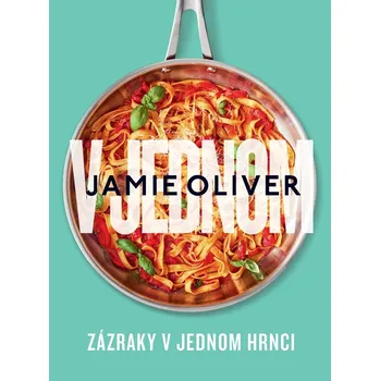 V jednom - Jamie Oliver