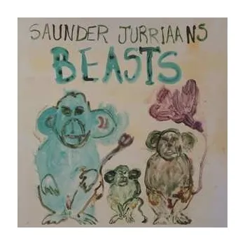 Zahraniční hudba LP Saunder Jurriaans: Beasts 2023