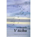 V tichu - Jan Graubner (2022, brožovaná)