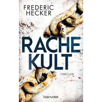 Rachekult - Hecker, Frederic