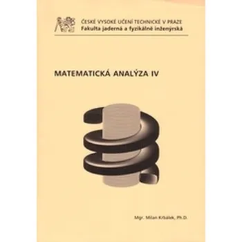 Cizojazyčná kniha Matematická analýza IV. - Milan Krbálek