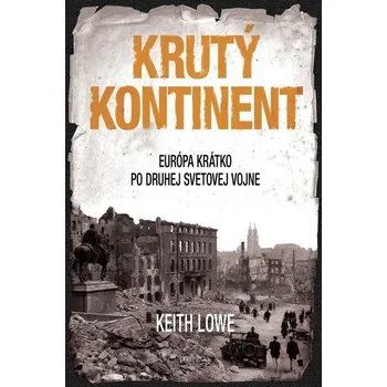 Kniha Krutý kontinent - Keith Lowe (E-Kniha)