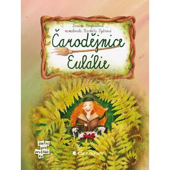 Kniha Čarodějnice Eulálie - Zuzana Pospíšilová, Markéta Vydrová (E-Kniha)