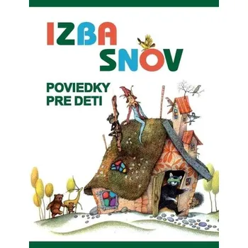 Kniha Izba snov - Kolektiv autorů (E-Kniha)