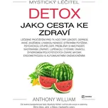 Mystický léčitel: Detox jako cesta ke…