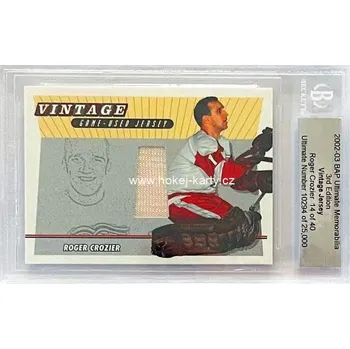 Sběratelství jersey karta ROGER CROZIER 02-03 BAP Ultimate Memorabilia Vintage Jersey /40